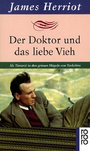 [Tierarzt in Yorkshire 01] • Der Doktor und das liebe Vieh